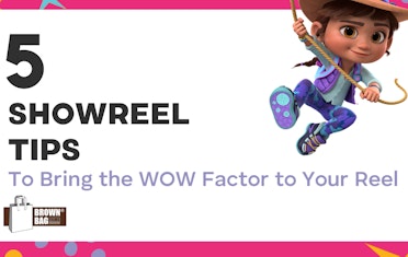 Image for Brown Bag Labs entry 5 Showreel Tips to Bring the WOW Factor to Your Reel