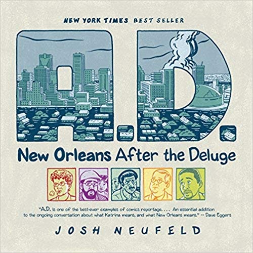 AD New Orleans After the Deluge by Josh Neufeld