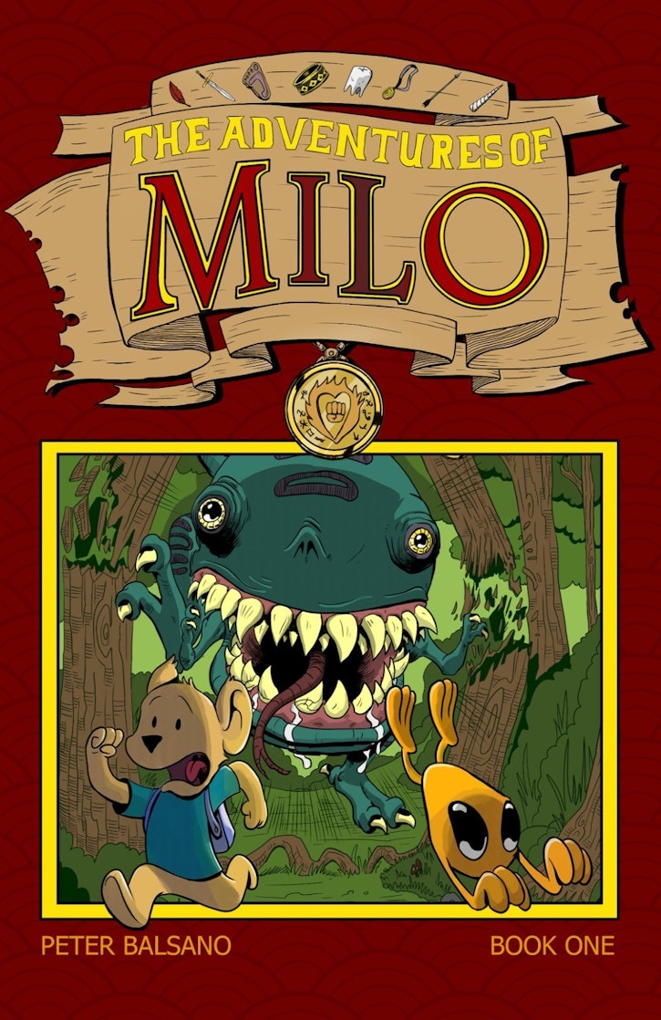 Cover of The Adventures of Milo, title at the top with Milo running from a large monster on the bottom.