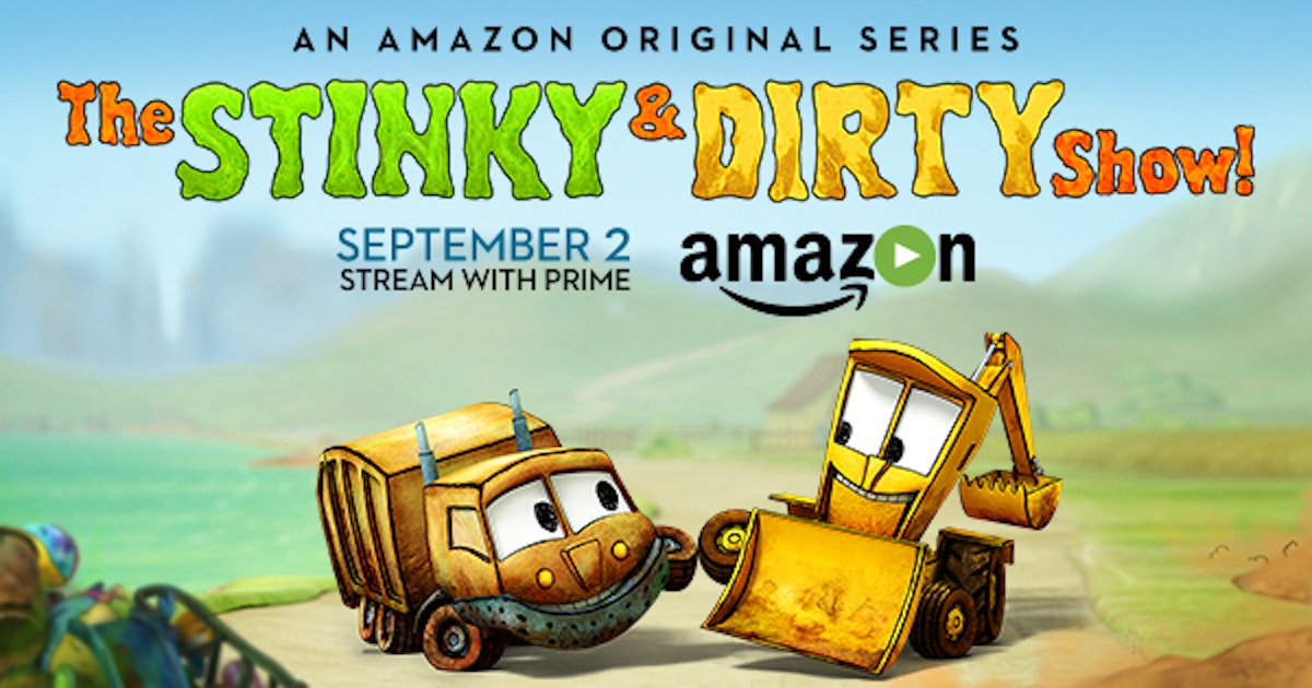 The Stinky & Dirty Show Launching September 2 on  Video