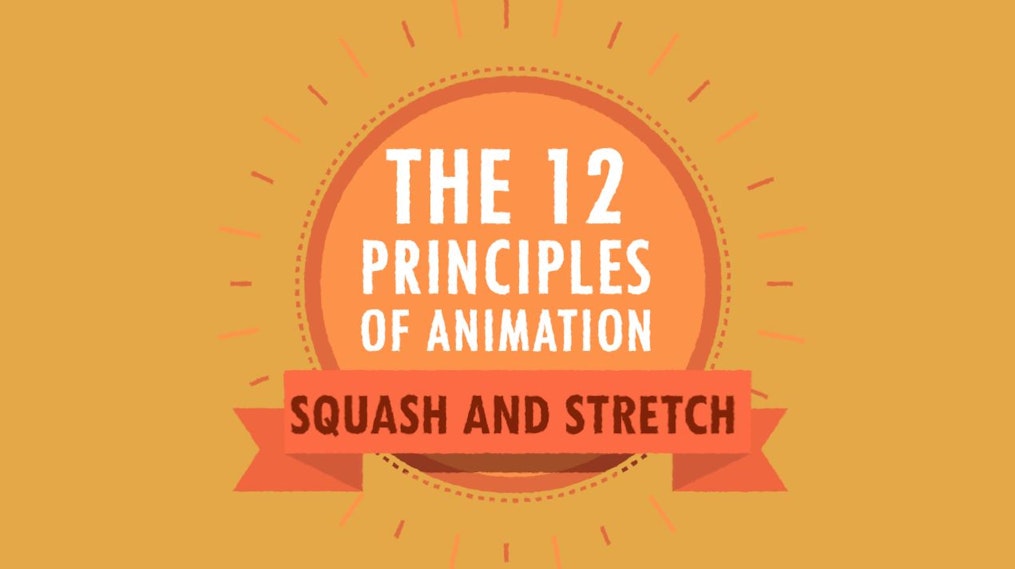 12 Principles of Animation - Squash and Stretch #Tutorials - Brown Bag Labs