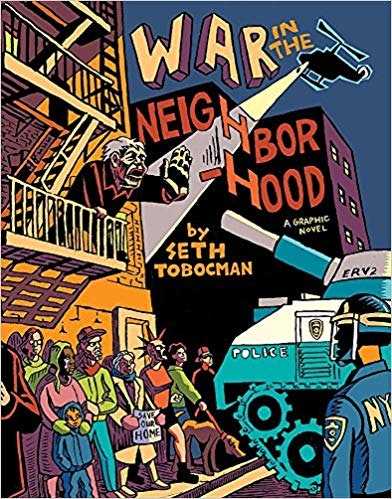 War in the Neighbourhood by Seth Tobocman